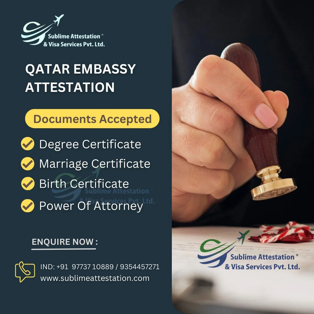 Sublime provides Certificate Attestation for Qatar in India