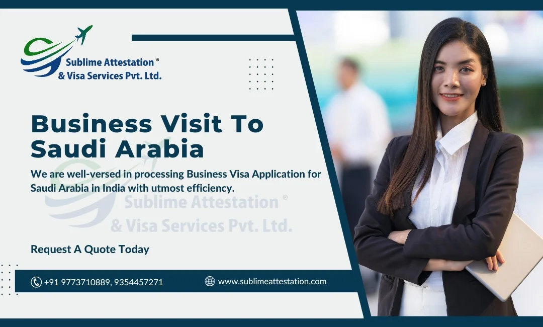 Saudi Business Visa Services Provided By SUblime In Delhi